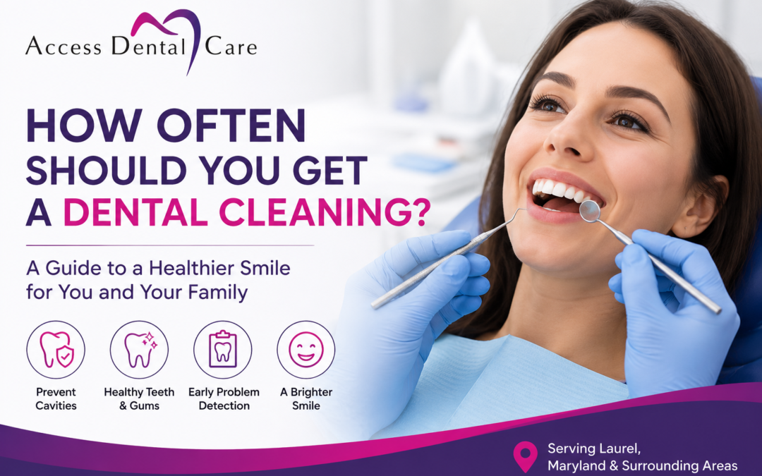 How Often Should You Get a Dental Cleaning? | Laurel, MD Dentist